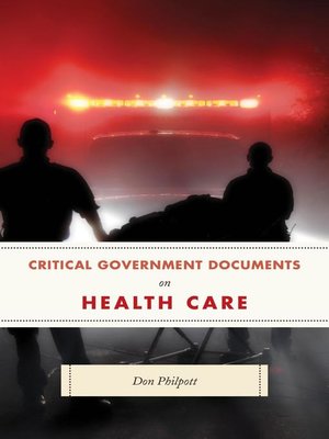 cover image of Critical Government Documents on Health Care